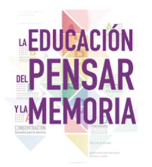 Educación del Pensar y la Memoria