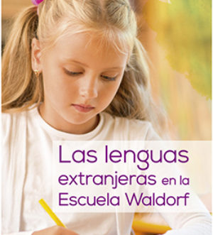 Las lenguas extranjeras en la Escuela Waldorf