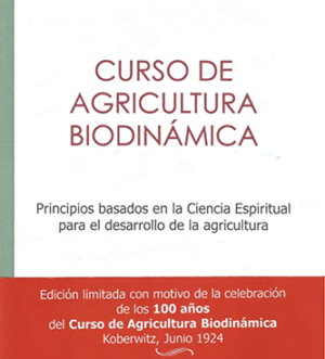 Curso de Agricultura Biodinámica - Ed. limitada 100